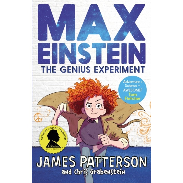 Max Einstein: The Genius Experiment de James Patterson [Paperback]