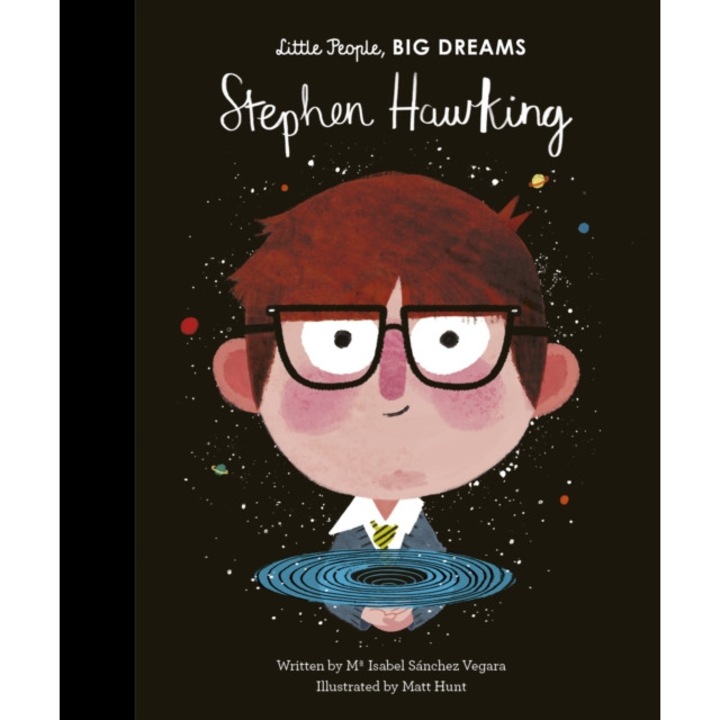 Little People, Big Dreams: Stephen Hawking de Maria Isabel Sanchez Vegara