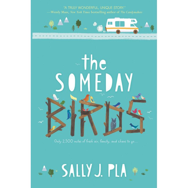 The Someday Birds de Sally J. Pla [Paperback]