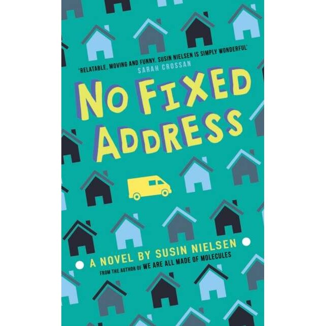 No Fixed Address de Susin Nielsen [Paperback]