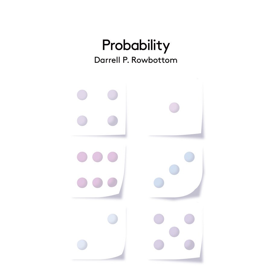 Probability de Darrell P. Rowbottom [Hardback]