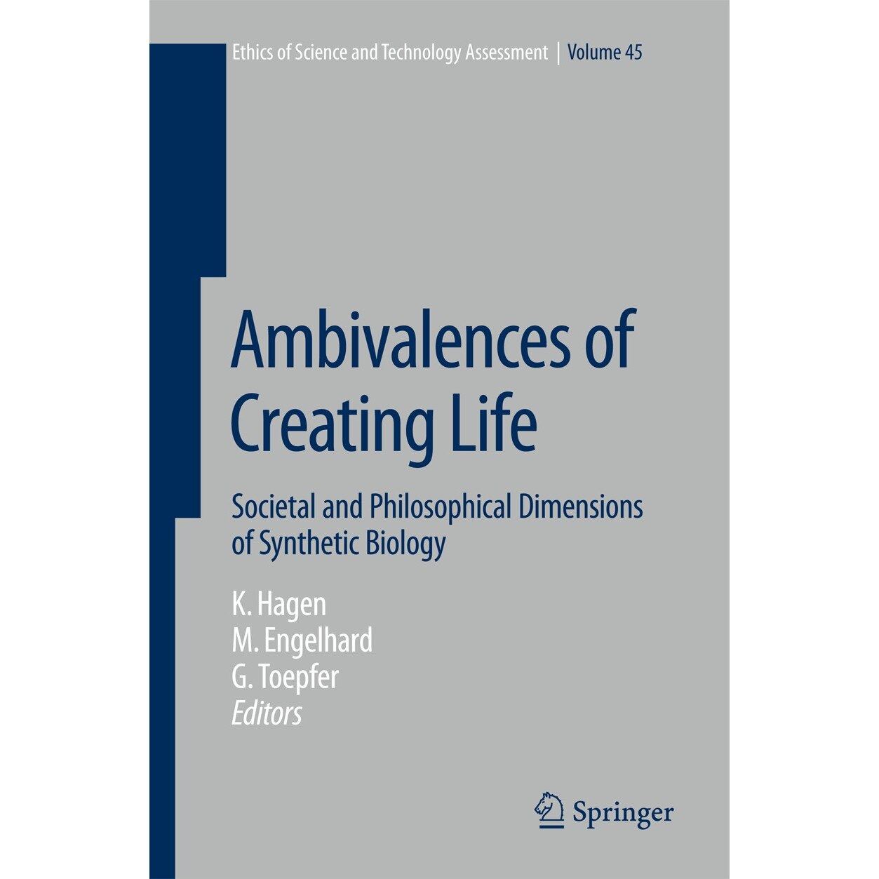 Ambivalences of Creating Life de Kristin Hagen [Hardback]