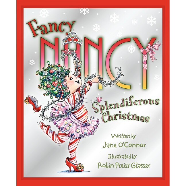 Fancy Nancy: Splendiferous Christmas de Jane O'Connor [Hardback]