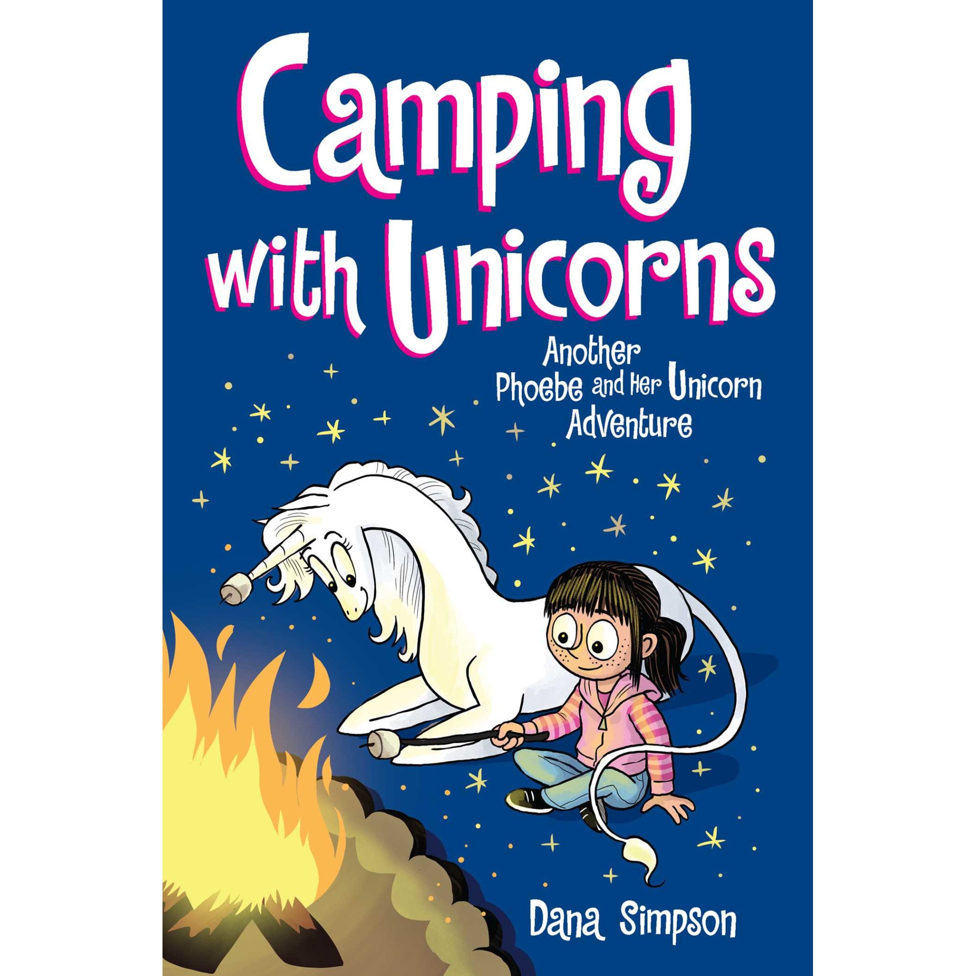 Camping with Unicorns (Phoebe and Her Unicorn Series Book 11) de Dana Simpson