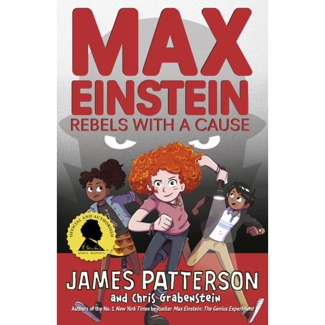 Max Einstein: Rebels with a Cause de James Patterson [Paperback]