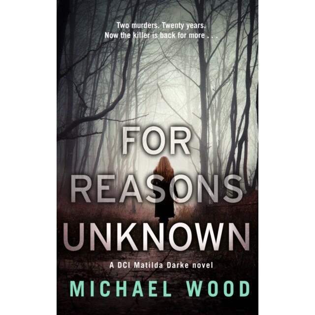 For Reasons Unknown de Michael Wood