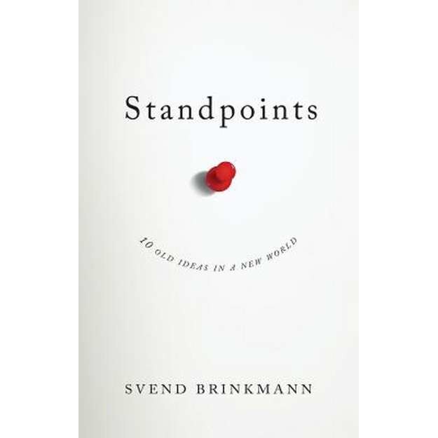 Standpoints de Svend Brinkmann [Hardback]