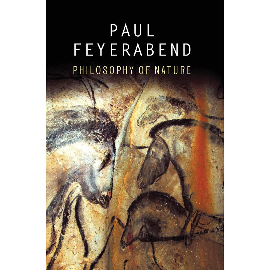 Philosophy of Nature de Paul K. Feyerabend [Paperback]