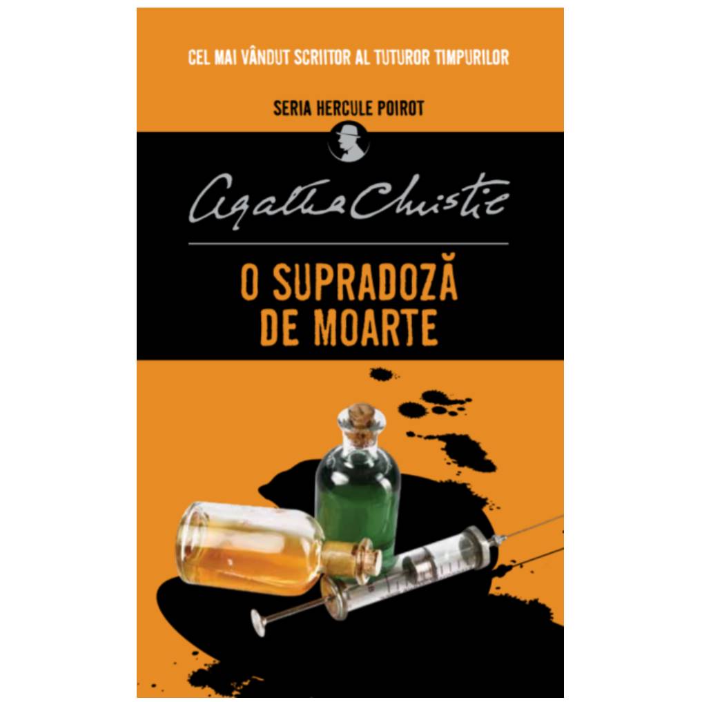 O supradoza de moarte, Agatha Christie