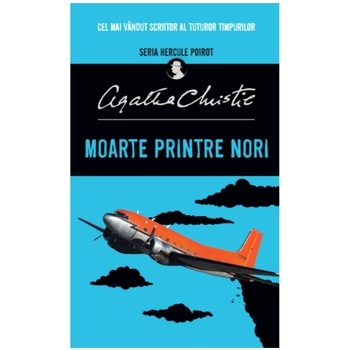 Moarte printre nori, Agatha Christie Moarte printre nori, Agatha Christie