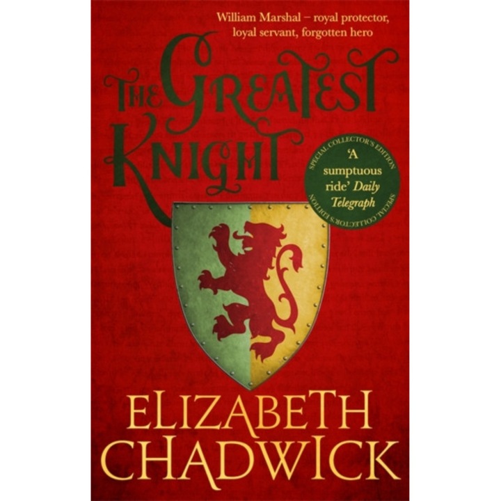 The Greatest Knight de Elizabeth Chadwick [Paperback]