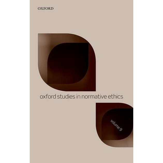 Oxford Studies in Normative Ethics Volume 9 de Mark Timmons [Paperback]
