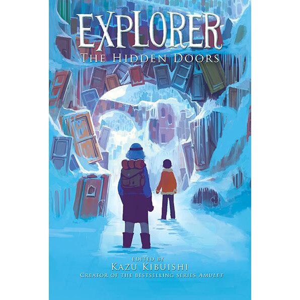 Explorer de Kazu Kibuishi [Paperback]