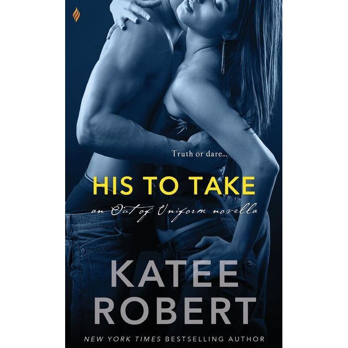 His to Take de Katee Robert