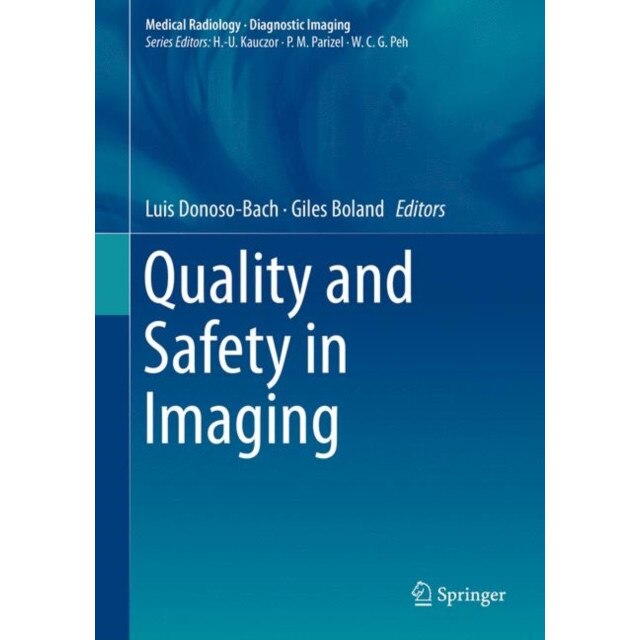 Quality and Safety in Imaging de Lluís Donoso-Bach
