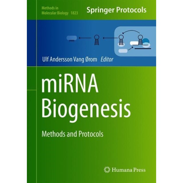 MiRNA Biogenesis de Ulf Andersson Vang Ørom