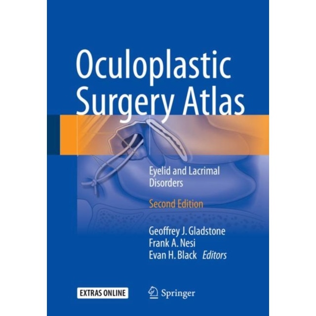 Oculoplastic Surgery Atlas de Geoffrey J. Gladstone