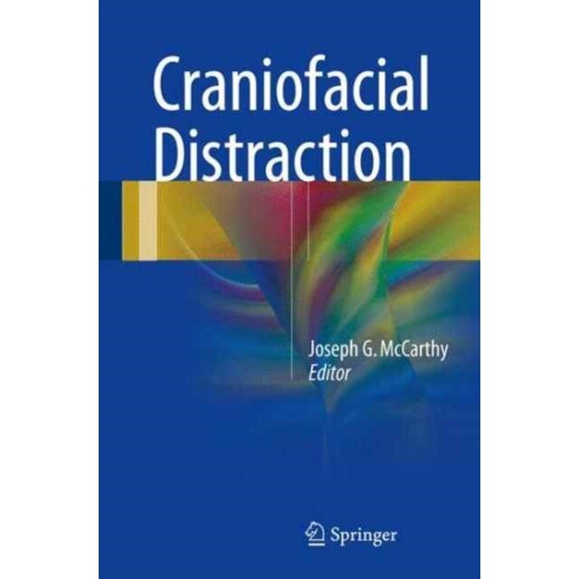 Craniofacial Distraction de Joseph G. McCarthy