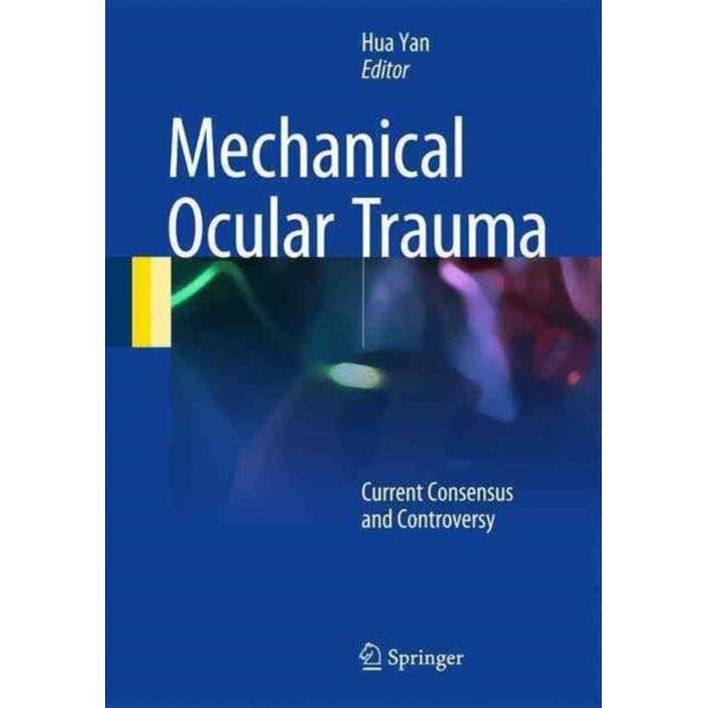 Mechanical Ocular Trauma de Hua Yan