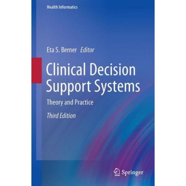 Clinical Decision Support Systems de Eta S. Berner