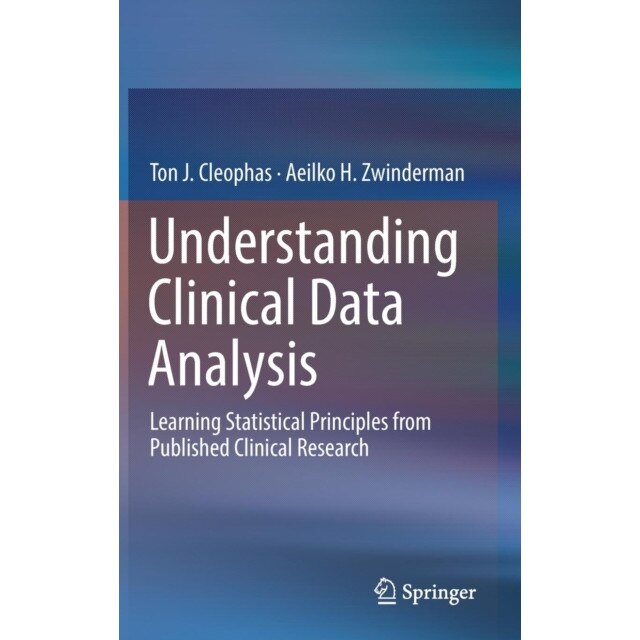 Understanding Clinical Data Analysis de Ton J. Cleophas