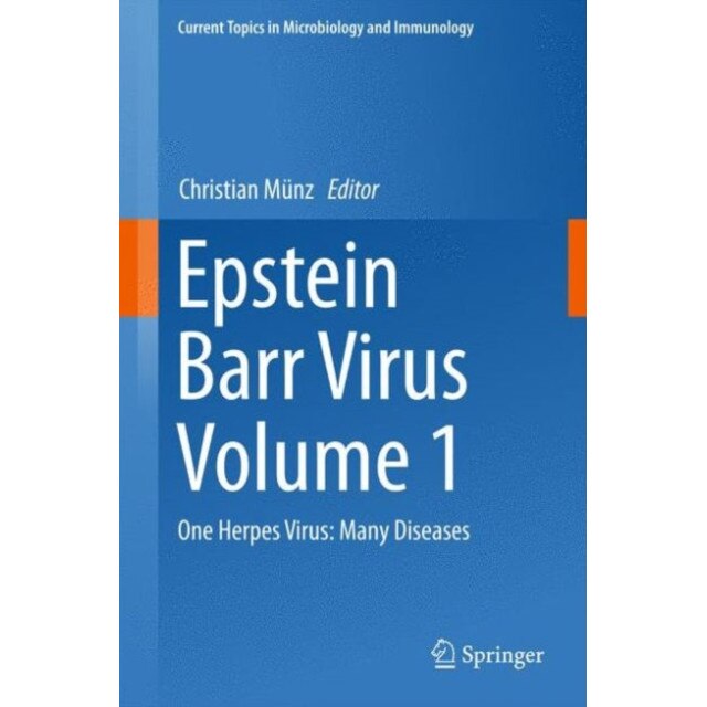 Epstein Barr Virus Volume 1 de Christian Münz