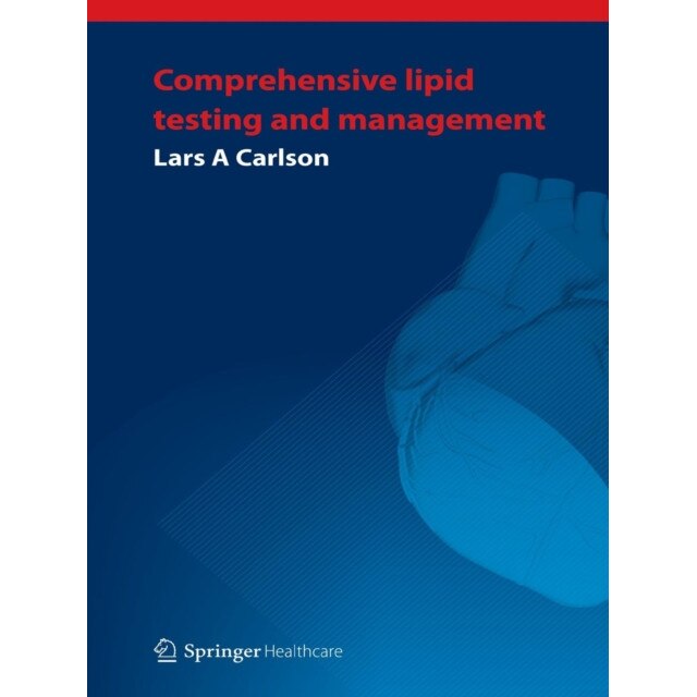 Comprehensive lipid testing and management de Lars Carlson