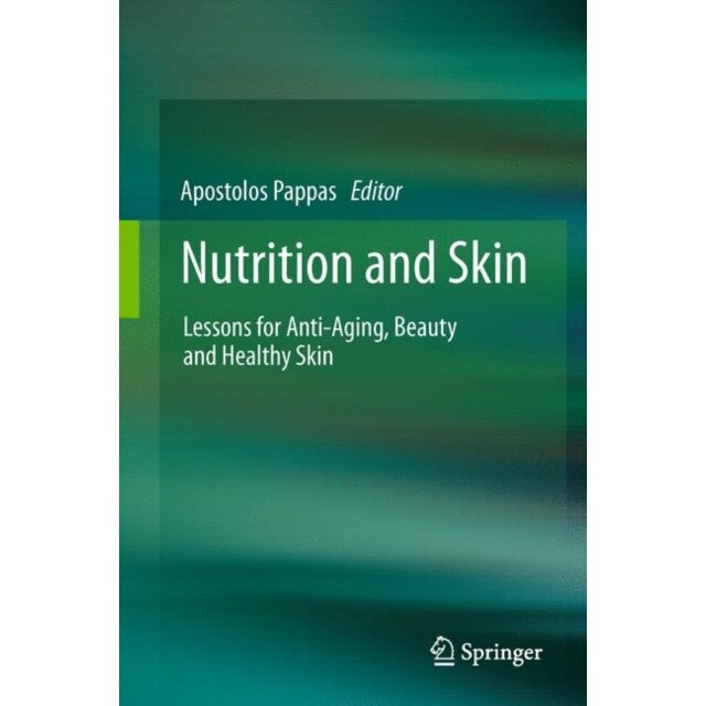 Nutrition and Skin de Apostolos Pappas