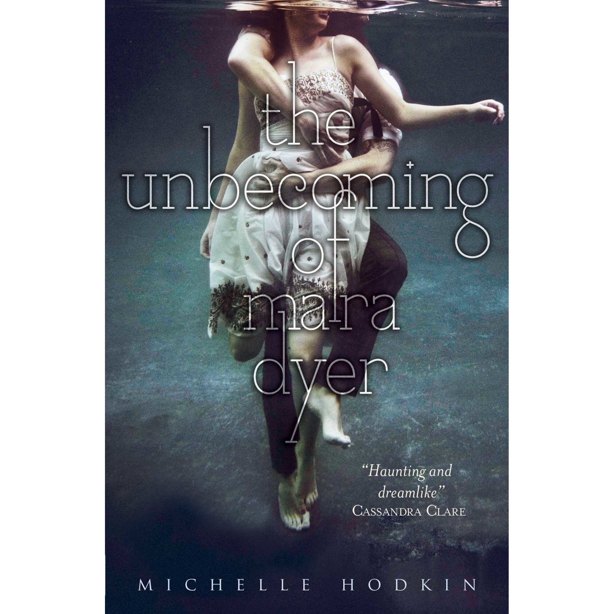The Unbecoming of Mara Dyer de Michelle Hodkin [Paperback]