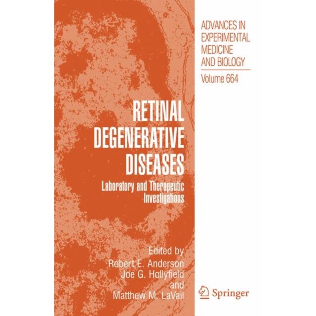 Retinal Degenerative Diseases de Robert E. Anderson