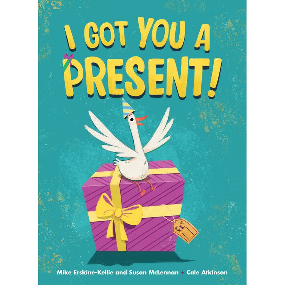 I Got You A Present! de Susan McLennan