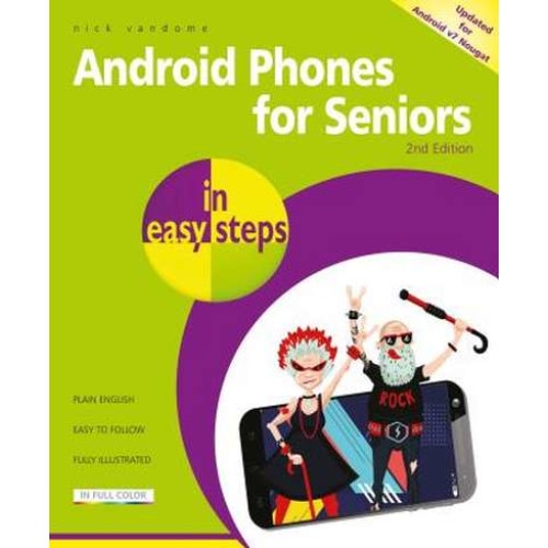 Android Phones for Seniors in easy steps de Nick Vandome [Paperback]
