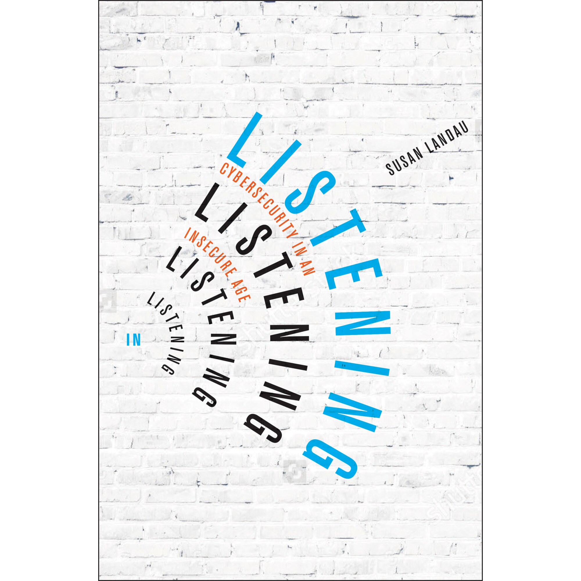 Listening In de Susan Landau [Paperback]