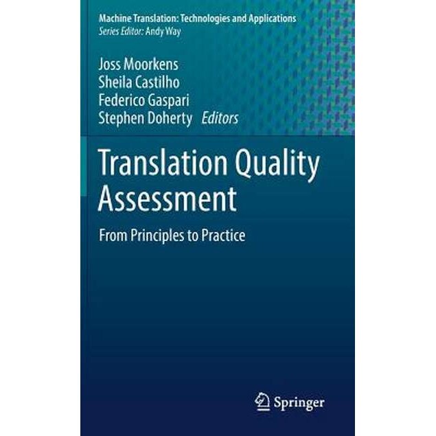 Translation Quality Assessment de Joss Moorkens