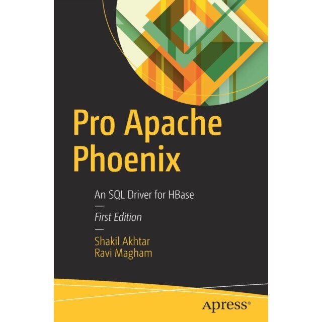 Pro Apache Phoenix de Shakil Akhtar