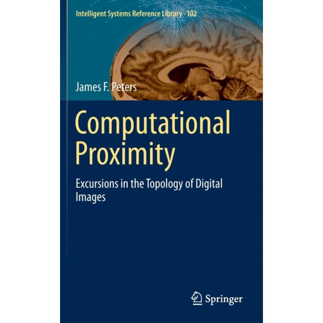 Computational Proximity de James F. Peters