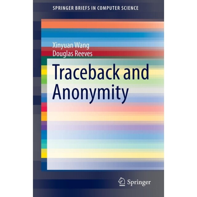 Traceback and Anonymity de Xinyuan Wang