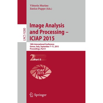 Image Analysis and Processing — ICIAP 2015 de Vittorio Murino Image Analysis and Processing — ICIAP 2015 de Vittorio Murino