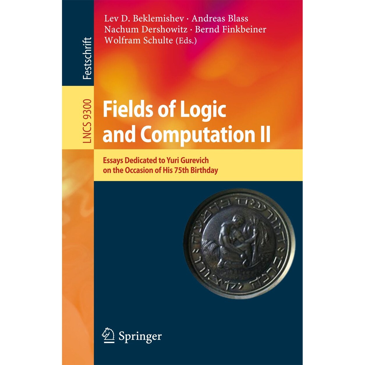 Fields of Logic and Computation II de Lev D. Beklemishev