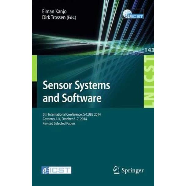 Sensor Systems and Software de Eiman Kanjo