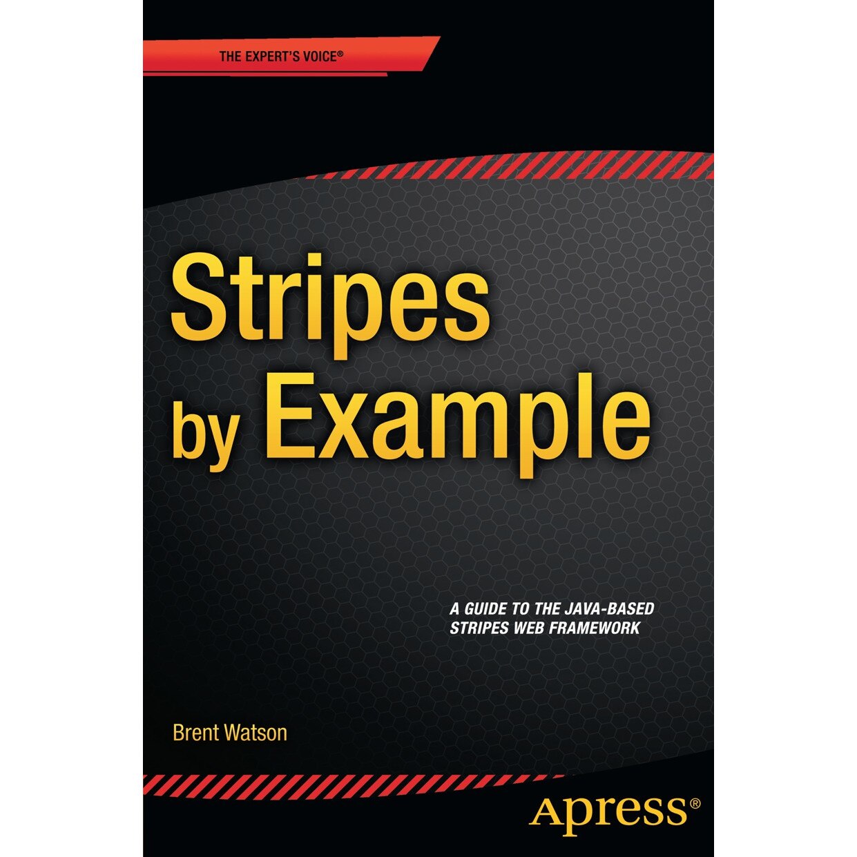 Stripes by Example de Brent Watson