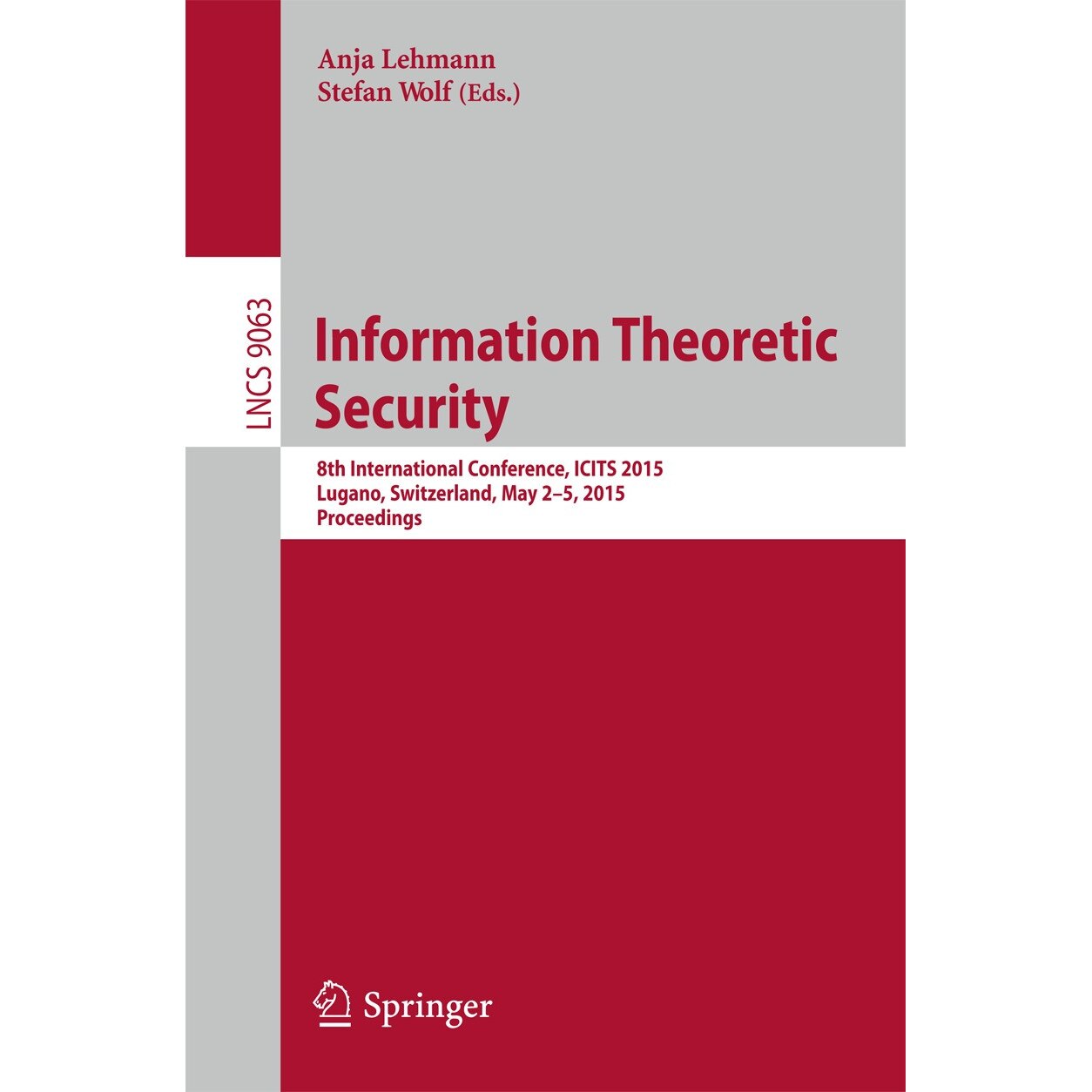 Information Theoretic Security de Anja Lehmann