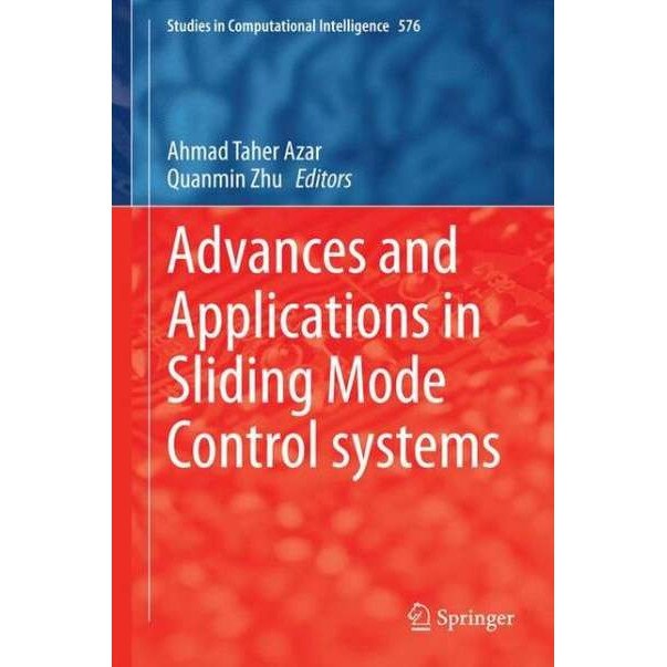 Advances and Applications in Sliding Mode Control systems de Ahmad Taher Azar