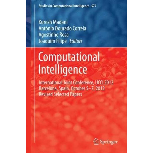 Computational Intelligence de Kurosh Madani [Hardback]