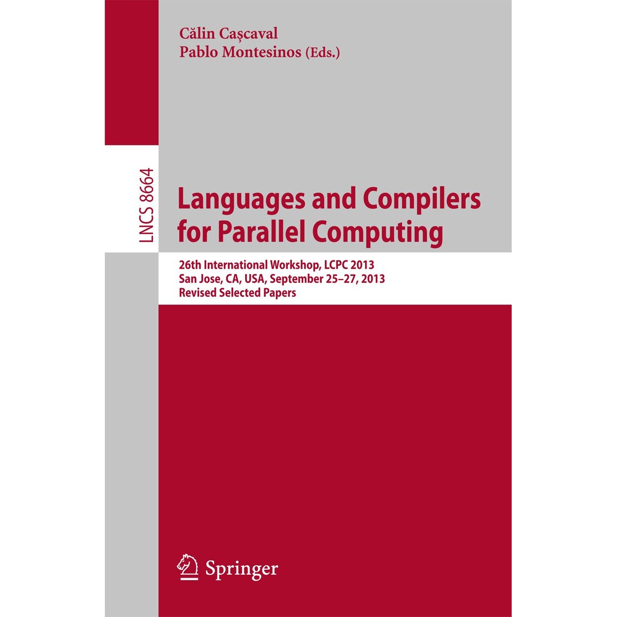 Languages and Compilers for Parallel Computing de Calin Cascaval
