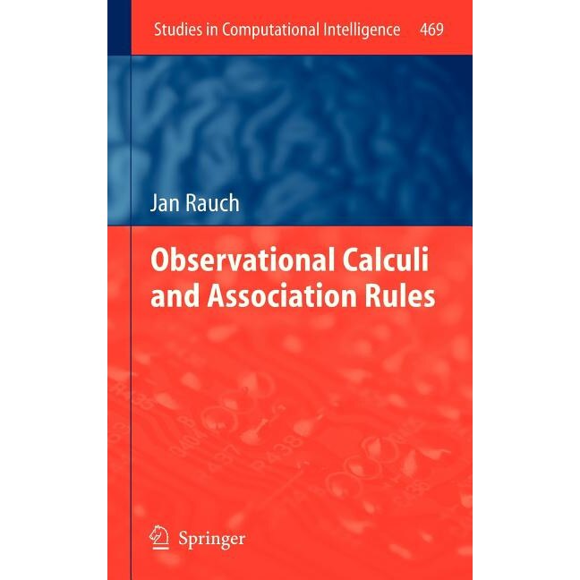Observational Calculi and Association Rules de Jan Rauch
