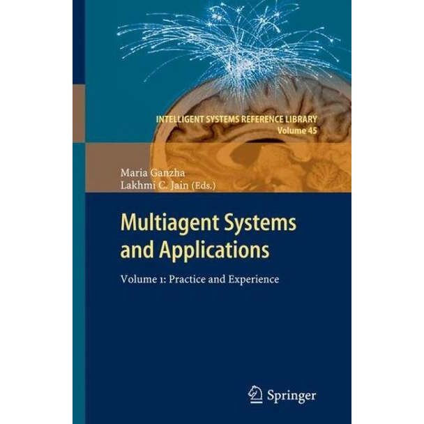 Multiagent Systems and Applications de Maria Ganzha