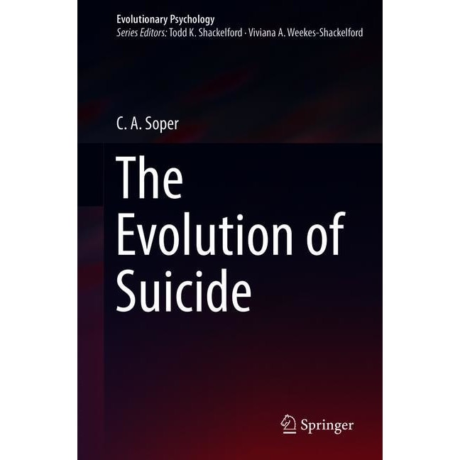 The Evolution of Suicide de C A Soper [Hardback]
