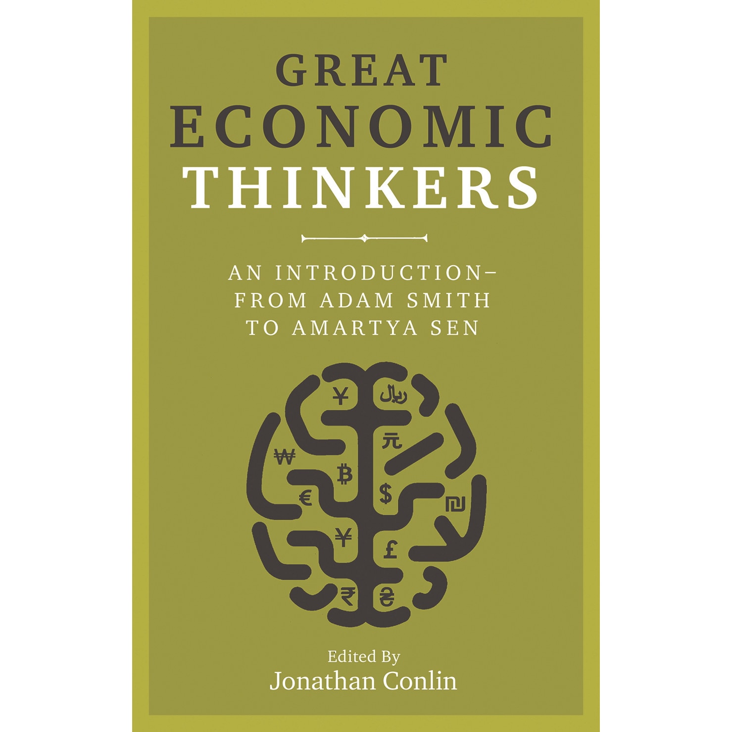 Great Economic Thinkers de Jonathan Conlin [Paperback]