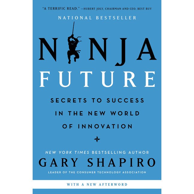 Ninja Future de Gary Shapiro [Paperback]